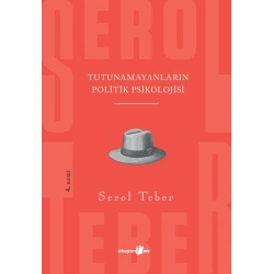 Tutunamayanların Politik Psikolojisi