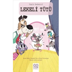 Tüylü Dedektif - Lekeli Tütü