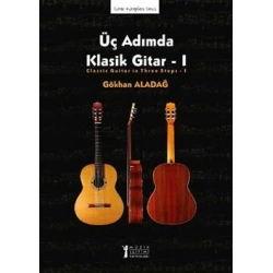 Üç Adımda Klasik Gitar - 1
