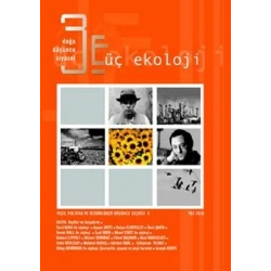 Üç Ekoloji Sayı: 8 Doğa, Düşünce, Siyaset