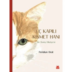 Üç Kapılı Kısmet Hanı