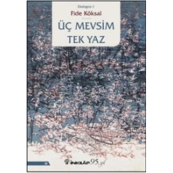Üç Mevsim Tek Yaz