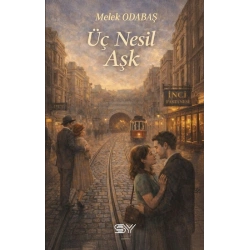 Üç Nesil Aşk