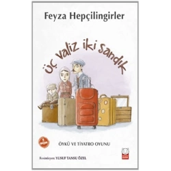Üç Valiz, İki Sandık
