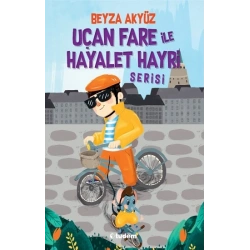 Uçan Fare ile Hayalet Hayri Serisi (3 Kitap)