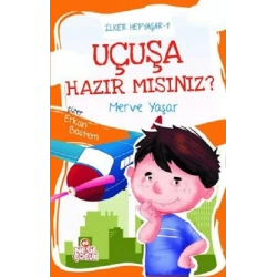 Uçuşa Hazır mısınız? / İlker Hepyaşar 1