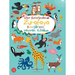 Uğur Böceğinden Zürafaya Rengarenk Hayvan Kitabım