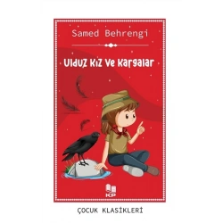 Ulduz Kız ve Kargalar