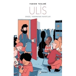 Ulis - Engel Tanımayan Hayatlar