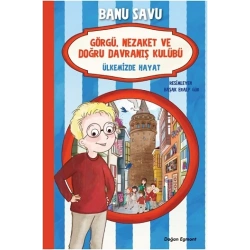 Ülkemizde Hayat 6 - Görgü Nezaket ve Doğru Davranış Kulübü