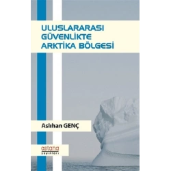 Uluslararası Güvenlikte Arktika Bölgesi