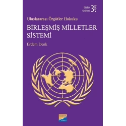 Uluslararası Örgütler Hukuku Birleşmiş Milletler Sistemi