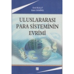 Uluslararası Para Sisteminin Evrimi