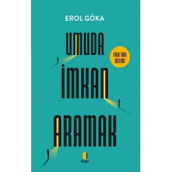 Umuda İmkan Aramak