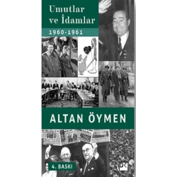 Umutlar Ve İdamlar 1960-1961
