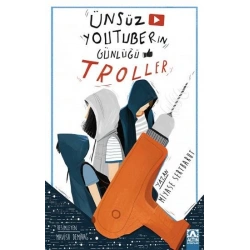 Ünsüz Youtuberın Günlüğü - Troller