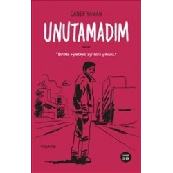 Unutamadım