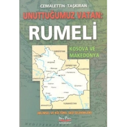Unuttuğumuz Vatan: Rumeli