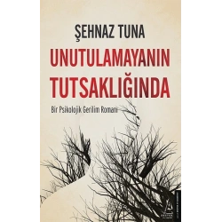 Unutulamayanın Tutsaklığında
