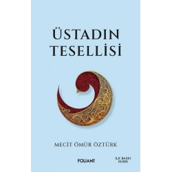 Üstadın Tesellisi