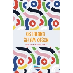 Ustalara Selam Olsun