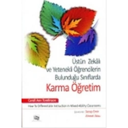 Üstün Zekalı Ve Yetenekli Öğrencilerin Bulunduğu Sınıflarda Karma Öğretim