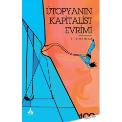 Ütopyanın Kapitalist Evrimi