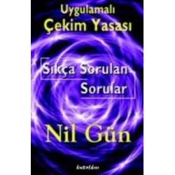 Uygulamalı Çekim Yasası Sıkça Sorulan Sorular
