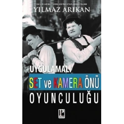 Uygulamalı Set ve Kamera Önü Oyunculuğu