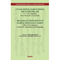 Uygur-Moğol Harfli Moğol Dili Yadigarları (Ciltli)