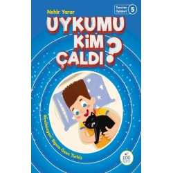Uykumu Kim Çaldı?