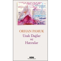 Uzak Dağlar ve Hatıralar