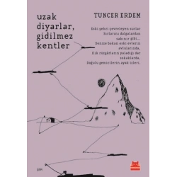 Uzak Diyarlar Gidilmez Kentler