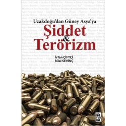 Uzakdoğudan Güney Asyaya Şiddet ve Terörizm