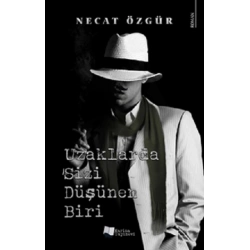 Uzaklarda Sizi Düşünen Biri
