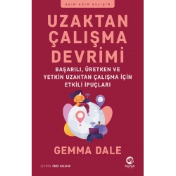 Uzaktan Çalışma Devrimi