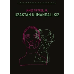 Uzaktan Kumandalı Kız