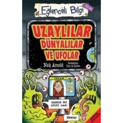Uzaylılar Dünyalılar ve Ufolar
