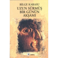 Uzun Sürmüş Bir Günün Akşamı