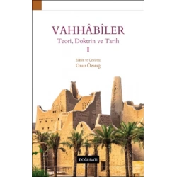 Vahhabiler – I Teori, Doktrin ve Tarih