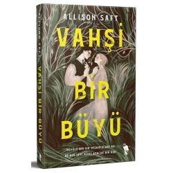 Vahşi Bir Büyü