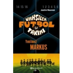 Vahşiler Futbol Takımı 13 Yenilmez Markus