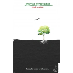 Vakitsiz Kaybedenler
