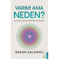Varım! Ama Neden?