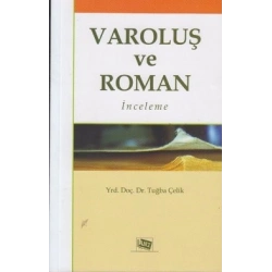 Varoluş ve Roman