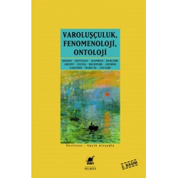 Varoluşçuluk Fenomenoloji Ontoloji
