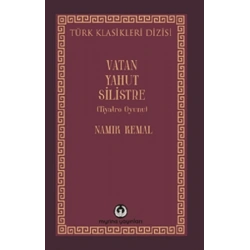 Vatan Yahut Silistre