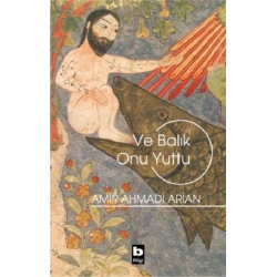 Ve Balık Onu Yuttu