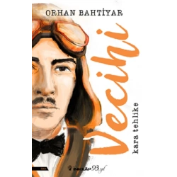 Vecihi – Kara Tehlike