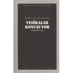 Vesikalar Konuşuyor : 104 - Necip Fazıl Bütün Eserleri